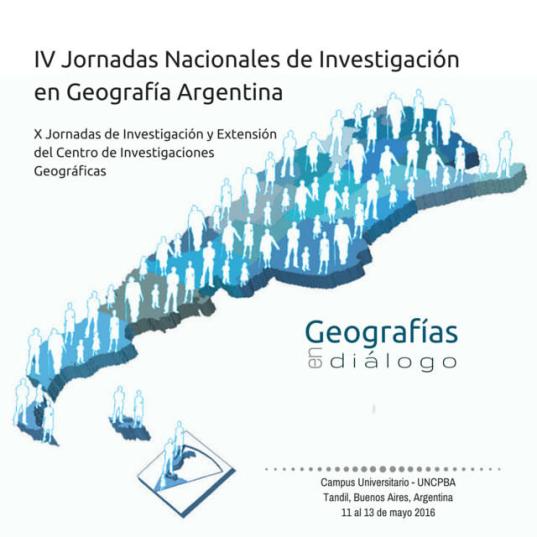 IV Jornadas Nacionales de Investigación en Geografía Argentina